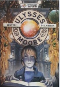 Image of Ulysses Moore Misteri Labirin