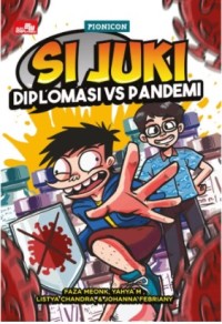 Image of Si Juki : Diplomasi Vs Pandemi