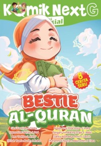 Image of Komik Next G Edisi Spesial : Bestie Al-Quran