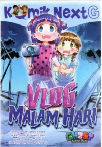 Image of Komik Next G Vlog Malam Hari
