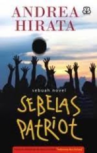 Sebelas Patriot: sebuah novel