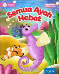 Semua Ayah Hebat