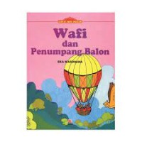 Wafi dan Penumpang Balon