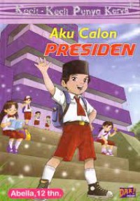 Aku Calon Presiden