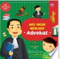 Aku ingin menjadi advokat