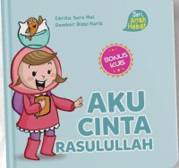 Aku cinta rasulullah