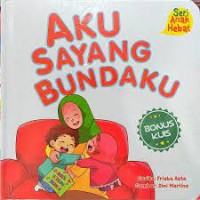 Aku Sayang Bundaku