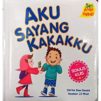 Aku Sayang Kakakku