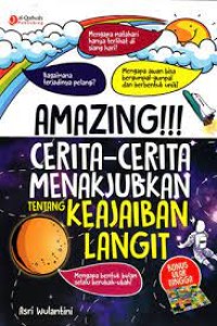 Amazing!!! Cerita-Cerita Menakjubkan Tentang Keajaiban Langit