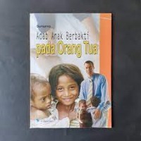 Adab Anak pada Orang Tua