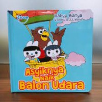 Asyiknya Naik Balon Udara