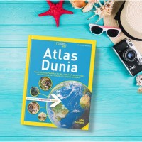 Atlas Dunia: sesuai dengan kurikulum SD, SMP, SMA, dan Perguruan Tinggi serta penunjang kurikulum mata pelajaran IPS, Geografi, dan Sejarah