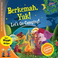 Berkemah, Yuk!= let's go camping!