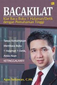 Baca Kilat: Kiat Membaca 1 Halaman/Detik dengan Pemahaman Tinggi