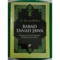 Babad Tanah Jawa: menelusuri sejarah kejayaan kehidupan Jawa Kuno