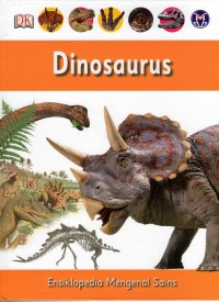 Ensiklopedia Mengenal Sains: dinosaurus jilid 5