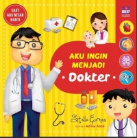 Aku ingin menjadi dokter