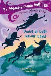 Dunia Di Luar Never Land