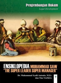 Ensiklopedia Leadership & Manajemen Muhammad SAW 