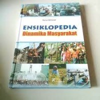 Ensiklopedia Dinamika Masyarakat