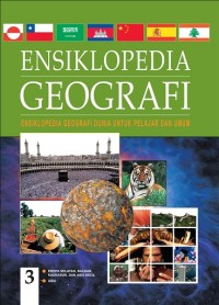 Ensiklopedia Geografi Jilid 3: Eropa Selatan, Balkan, Kaukasus, dan Asia Kecil