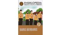 Ensiklopedia Tematik Keterampilan Pramuka Jilid 7: baris-berbaris