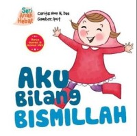 Aku bilang bismillah