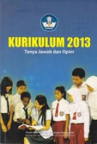 Kurikulum 2013: tanya jawab dan opini