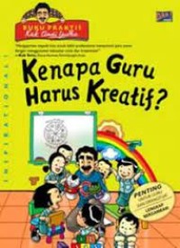 Kenapa Guru Harus Kreatif?