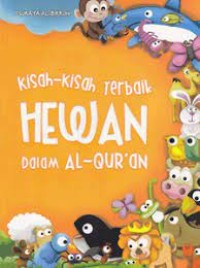 Kisah-Kisah Terbaik Hewan Dalam Al-Qur'an