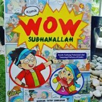 Komik WOW Subhanallah: komik tentang penemuan dan teknolohi Pertama di dunia