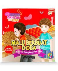 Malu Berbuat Dosa: Mencicipi Kelengkeng Diam-Diam/ Bekerja Keras: Pelayan Toko Layangan