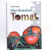 Mari Berkebun Tomat