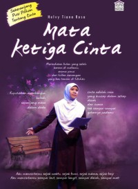 Mata Ketiga Cinta: sekeranjang puisi pilihan tentang cinta