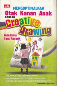 Mengoptimalkan Otak Kanan Dengan Creative Drawing