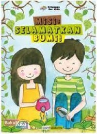 Misi: selamatkan bumi!