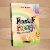 Mozaik Pelangi (Kumpulan Puisi)