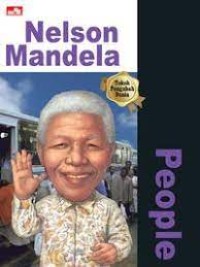 Why? People: Nelson Mandela