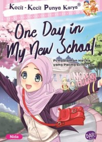 One Day in My New School: pengalaman Hasna yang paling berkesan