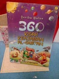 Seribu Bulan: 360 kisah keajaiban Al-Qur'an