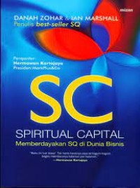 Spiritual Capital: memberdayakan SQ di dunia bisnis