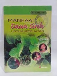 Manfaat daun sirih untuk kesehatan