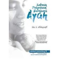 Sebuah Pekerjaaan Bernama Ayah