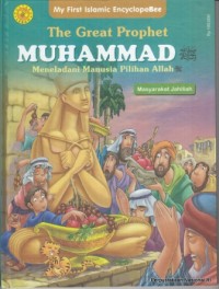 The Great Prophet Muhammad Meneladani Manusia Pilihan Allah: masyarakat jahiliah