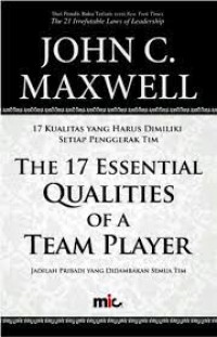 The 17 Essential Qualities Of A Team Player: jadilah probadi yang di dambakan semua tim