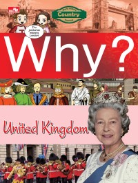 Why? Country: United Kingdom