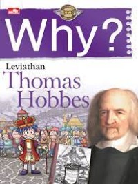 Why?: Leviathan Thomas Hobbes