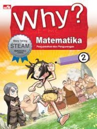 Why? Matematika - Penjumlahan dan Pengurangan 2