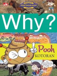 Why?: pooh= kotoran