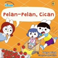Pelan-pelan, cican